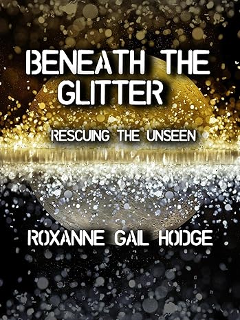 Beneth the Glitter