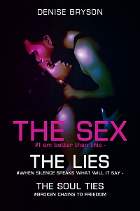 The Sex, The Lies and the Soul Ties